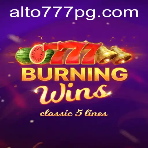 Descubra o Fascinante Mundo de BurningWins no Alto777.com