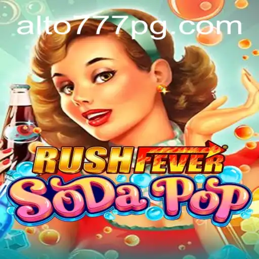 Descubra o Universo de Diversão com RushFeverSodaPop